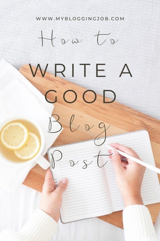 How to Write a Good Blog Post 01