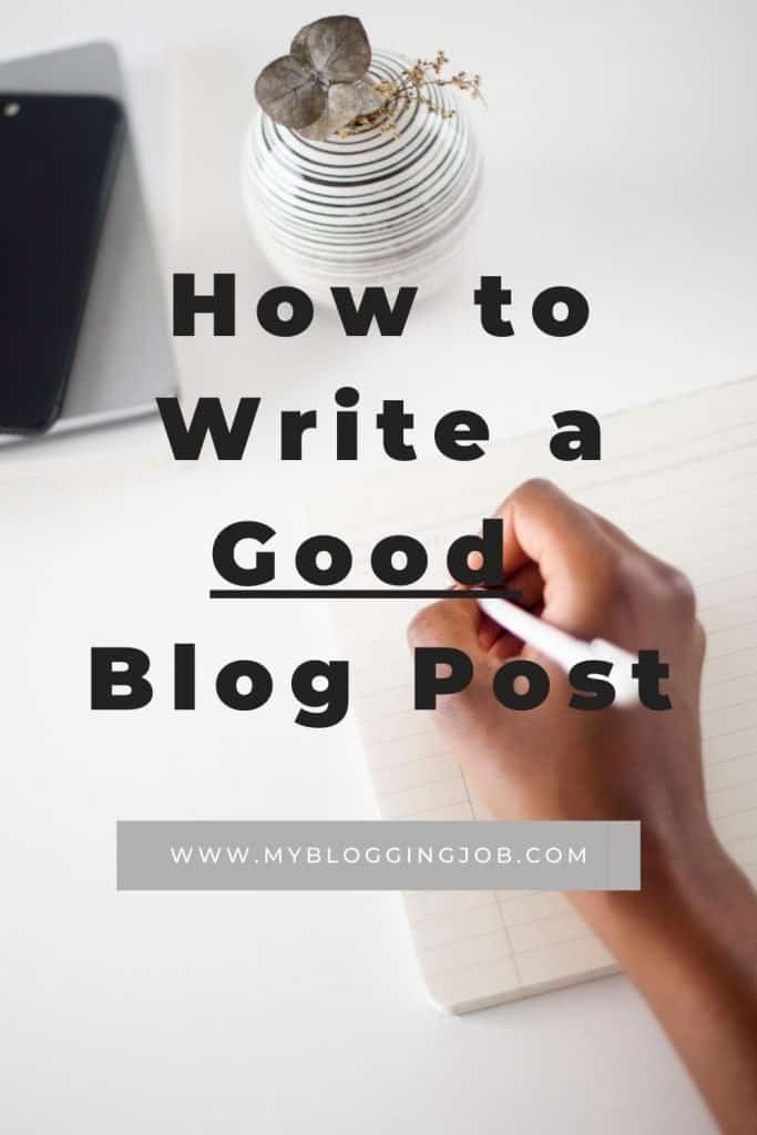 How to Write a Good Blog Post 02