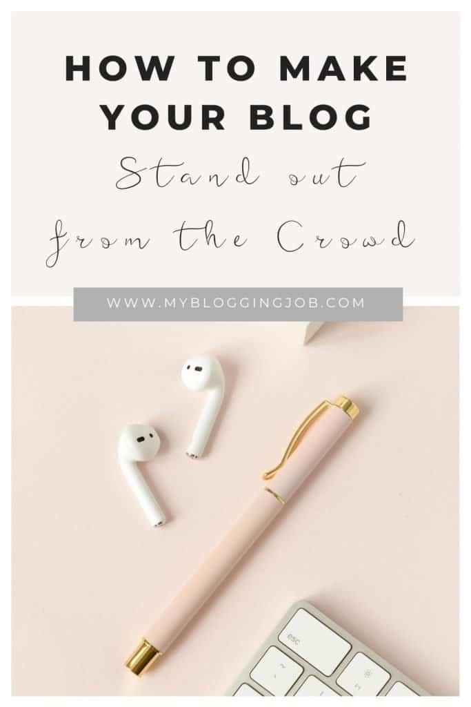 How to make your blog stand out from the crowd 02